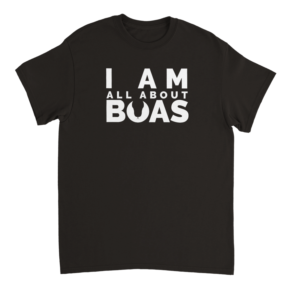 I AM ALL ABOUT BOAS T-Shirt